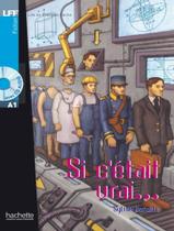 Livro - Si c´etait vrai + cd audio - lff a1 Livro - Si c´etait vrai + cd audio - lff a1