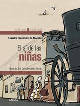 Livro - Si De Las Ninas, El - Clasicos Hispanicos Livro - Si De Las Ninas, El - Clasicos Hispanicos