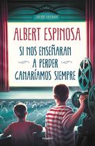 Livro Si nos enseñaran a perder, ganaríamos siempre/ Se nos ensinassem a perder, sempre ganharíamos (edição em espanhol)
