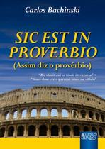 Livro - SIC EST IN PROVERBIO