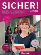 Livro - Sicher! aktuell b2.1 - kb + ab mit mp3-cd zum arbeitsbuch Livro - Sicher! aktuell b2.1 - kb + ab mit mp3-cd zum arbeitsbuch