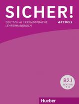 Livro - Sicher! aktuell b2.1 - lehrerhandbuch - deutsch als fremdsprache