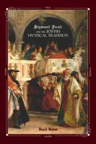 Livro Sigmund Freud e a Tradição Mística Judaica Livro Sigmund Freud e a Tradição Mística Judaica