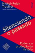 Livro - Silenciando o passado