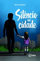 Livro - Silêncio na cidade Livro - Silêncio na cidade