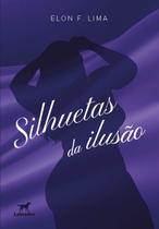 Livro - Silhuetas da ilusão