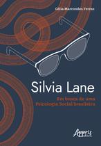 Livro - Silvia Lane em busca de uma psicologia social brasileira