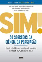 Livro - Sim! 50 segredos da ciência da persuasão Livro - Sim! 50 segredos da ciência da persuasão