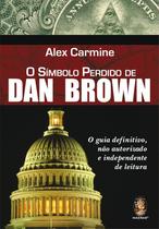 Livro - Símbolo perdido Dan Brown Livro - Símbolo perdido Dan Brown