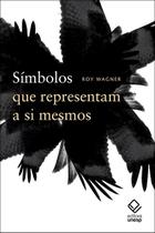 Livro - Símbolos que representam a si mesmos Livro - Símbolos que representam a si mesmos