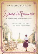 Livro - Simone de Beauvoir: a mulher de Montparnasse