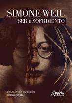 Livro - Simone weil: ser e sofrimento