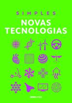 Livro - Simples - Novas Tecnologias Livro - Simples - Novas Tecnologias