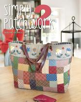 Livro Simply Patchwork 2 (Simplesmente Patchwork 2)