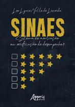 Livro - Sinaes: sistema de avaliação ou verificação de desempenho?