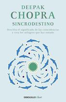 Livro Sincrodestino A realização espontânea do desejo Livro Sincrodestino A realização espontânea do desejo
