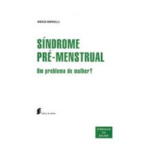 Livro - Síndrome pré-menstrual - Um problema de mulher?
