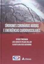 Livro - Síndromes coronárias agudas e emergências cardiológicas