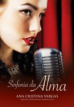 Livro - SINFONIA DA ALMA - Vic - Vida & Consciencia