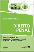 Livro - Sinopses jurídicas: Direito penal: Dos crimes contra a dignidade sexual aos crimes contra a administração - 23ª edição de 2019