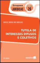 Livro - Sinopses jurídicas: Tutela de interesses difusos e coletivos - 13ª edição de 2019