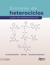 Livro - Síntese de heterociclos a partir de sistemas push-pull Livro - Síntese de heterociclos a partir de sistemas push-pull