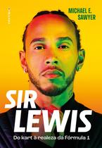 Livro - Sir Lewis Hamilton: Do kart à realeza da Fórmula 1 (Edição brasileira)