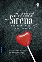 Livro - Sirena (Vol.1 Dangerous Creatures)