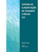 Livro - Sistema de Classificação de Cuidados Clínicos CCC - Saba - Algol