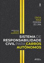 Livro - Sistema de Responsabilidade Civil para Carros Autônomos - 1ª Ed - 2023