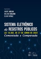 Livro - Sistema Eletrônico de Registros Públicos - Comentada e Comparada