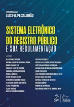 Livro - Sistema Eletrônico do Registro Público e Sua Regulamentação