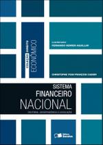 Livro - Sistema Financeiro Nacional: Doutrina, Jurisprudência e Legislação - 1ª Edição 2011 Livro - Sistema Financeiro Nacional: Doutrina, Jurisprudência e Legislação - 1ª Edição 2011