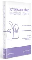 Livro Sistemas Autoligáveis Biomecânica Eficiente - Napoleão