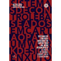 Livro - Sistemas de controle baseados em cartão para um work design enxuto Livro - Sistemas de controle baseados em cartão para um work design enxuto