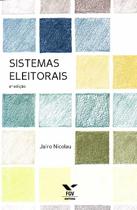 Livro - Sistemas Eleitorais - 06Ed - Fgv - Fgv Editora