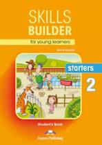 Livro Skills Builder For Young Learners Starters 2 - Express Publishing