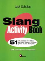 Livro - Slang activity book - 51 atividades