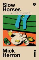 Livro - Slow Horses Vol. 1 Livro - Slow Horses Vol. 1