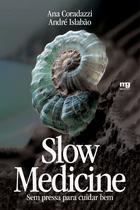 Livro - Slow medicine Livro - Slow medicine