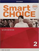 Livro - Smart Choice 2 Wb - 4Th Ed. Livro - Smart Choice 2 Wb - 4Th Ed.