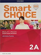 Livro - Smart Choice 2A Multi Pack - 4Th Ed. Livro - Smart Choice 2A Multi Pack - 4Th Ed.
