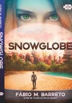 Livro - Snowglobe