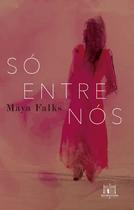 Livro - Só entre nós