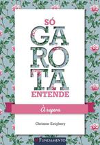 Livro - Só Garota Entende - À Espera