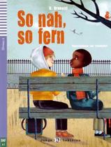Livro - So Nah, So Fern - Junge Eli Lekturen A2 - Downloadable Multimedia