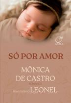 Livro - Só por Amor