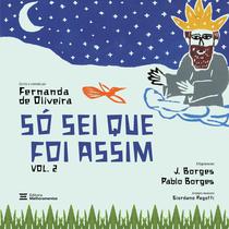 Livro - Só Sei que Foi Assim, Vol.2