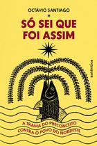 Livro - Só sei que foi assim