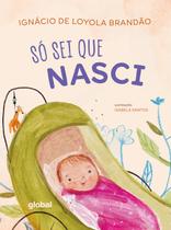 Livro - Só sei que nasci Livro - Só sei que nasci